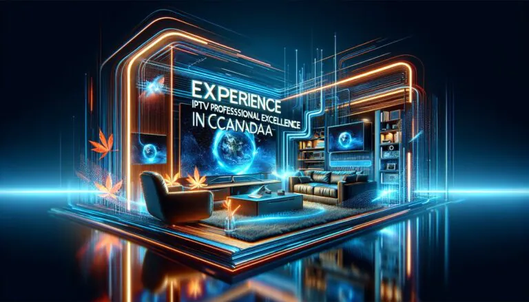 Experience IPTV Profesional Excellence in Canada